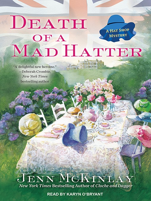 Title details for Death of a Mad Hatter by Jenn McKinlay - Wait list
